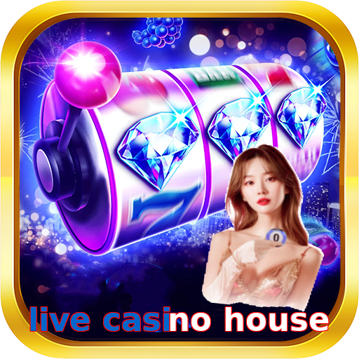 live casino house